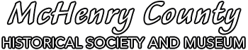 McHenry County Historical Society and Museum